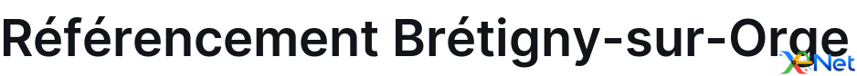 Référencement Brétigny-sur-Orge